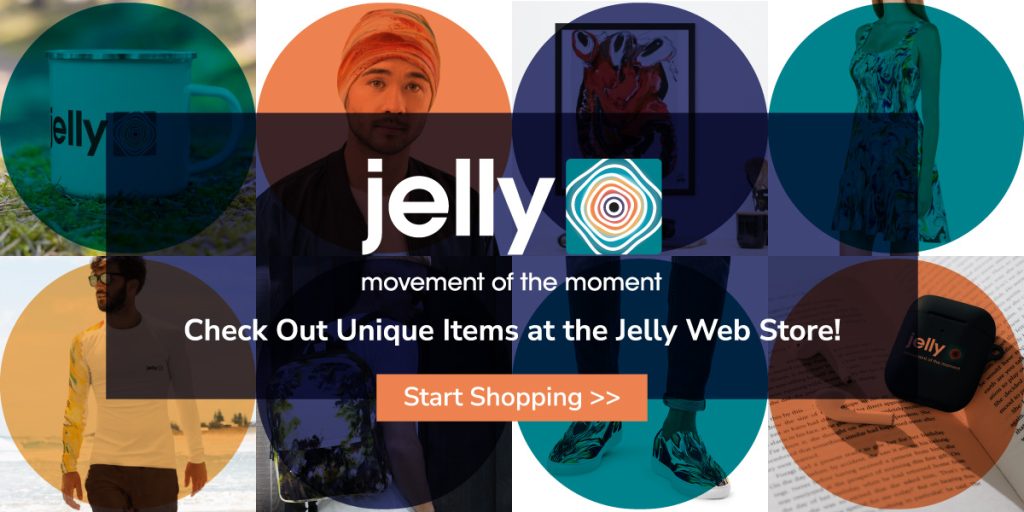 Check Out Unique Items at the Jelly Web Store Start Shopping